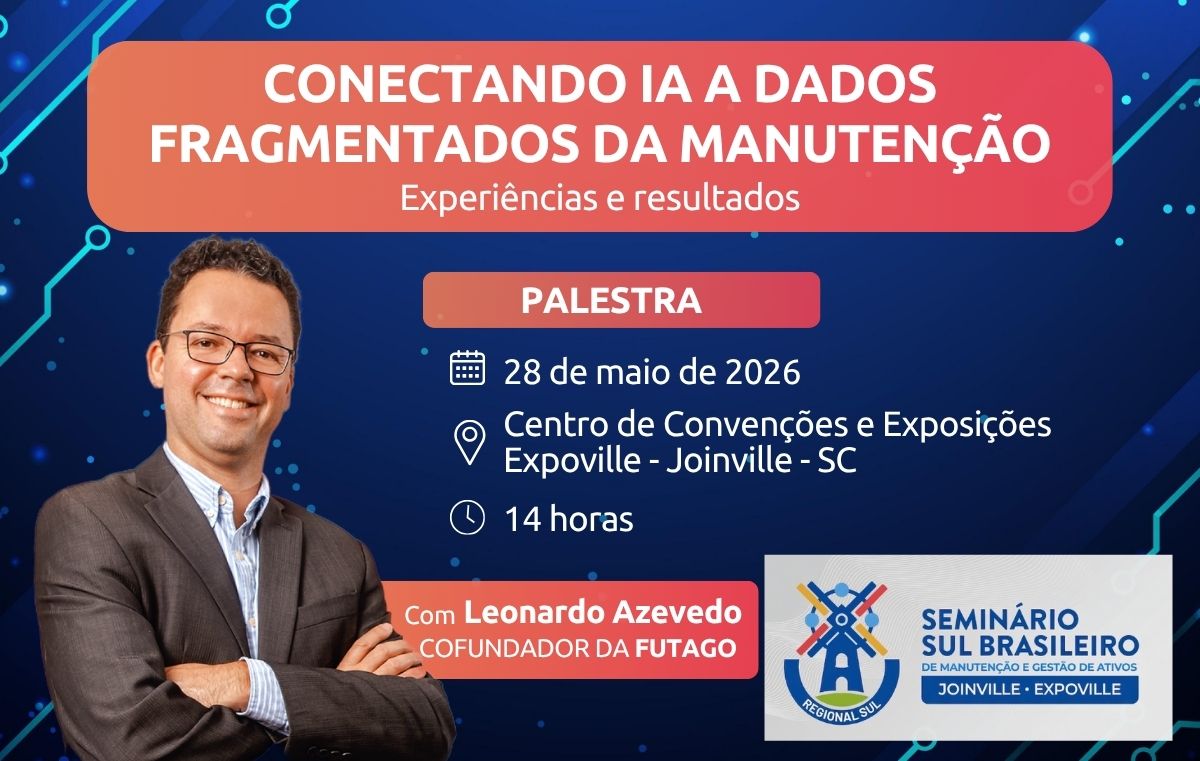 Com foco em IA na manutenção, Futago participa do Seminário Sul Brasileiro de Gestão de Ativos 